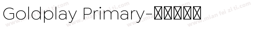 Goldplay Primary字体转换